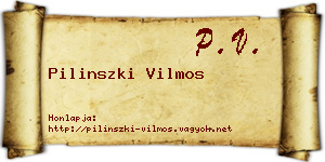 Pilinszki Vilmos névjegykártya